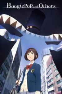 Boogiepop wa Warawanai (2019) ตอนที่ 1-18 ซับไทย จบแล้ว