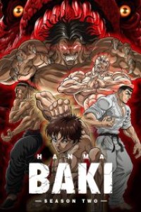 Hanma Baki Son of Ogre 2nd Season ฮันมะ บากิ (ภาค2) ตอนที่ 1-27 ซับไทย และ พากย์ไทย จบแล้ว