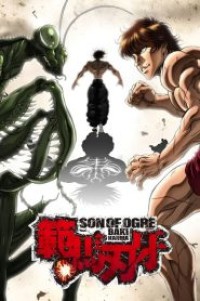 Hanma Baki Son of Ogre ฮันมะ บากิ (ภาค1) ตอนที่ 1-12 ซับไทย และ พากย์ไทย จบแล้ว