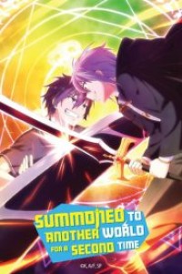 Isekai Shoukan wa Nidome desu เมื่อผมถูกอัญเชิญไปต่างโลกครั้งที่สอง! ตอนที่ 1-12 ซับไทย จบแล้ว