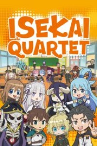 Isekai Quartet (ภาค1) ตอนที่ 1-12 ซับไทย จบแล้ว