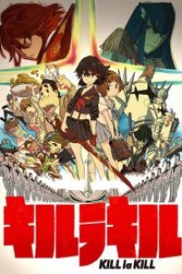 Kill La Kill คิลลาคิล ตอนที่ 1-24+OVA ซับไทย จบแล้ว