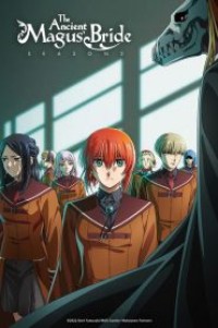 Mahoutsukai no Yome Season 2 เจ้าสาวผมแดงกับจอมเวทอสูร (ภาค2) ตอนที่ 1-24 ซับไทย จบแล้ว