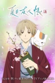 Natsume Yuujinchou Shichi นัตสึเมะกับบันทึกพิศวง (ภาค7) ตอนที่ 1-12 ซับไทย จบแล้ว