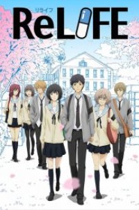 ReLIFE รีไลฟ์ ตอนที่ 1-17 ซับไทย จบแล้ว