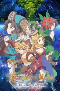 Seiken Densetsu Legend of Mana ตำนานแห่งมานากับผลึกหยาดน้ำตา ตอนที่ 1-12 ซับไทย จบแล้ว