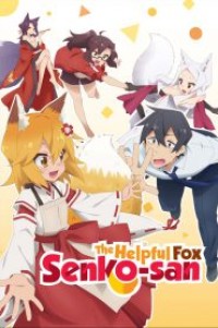 Sewayaki Kitsune no Senko-san ตอนที่ 1-12 ซับไทย จบแล้ว