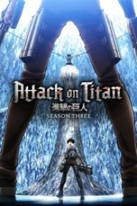 Shingeki no Kyojin Season 3 ผ่าพิภพไททัน (ภาค3) ตอนที่ 1-22 ซับไทย จบแล้ว