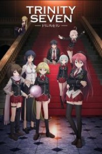 Trinity Seven ทรินิตี้เซเว่น 7 จ้าวคัมภีร์เวท ตอนที่ 1-12+OVA ซับไทย จบแล้ว