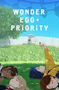 Wonder Egg Priority ตอนที่ 1-12+SP ซับไทย จบแล้ว